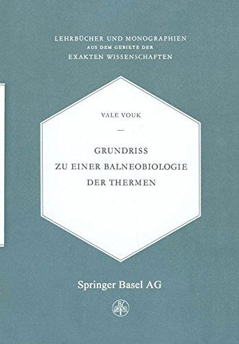 Cover for V Vouk · Grundriss Zu Einer Balneobiologie Der Thermen (Taschenbuch) [Softcover Reprint of the Original 1st 1950 edition] (2014)