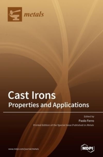 Cover for Paolo Ferro · Cast Irons: Properties and Applications (Hardcover Book) (2020)