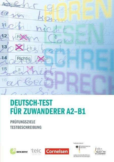 Cover for Beate Zeidler, Sibylle Plassmann, Michaela Perlmann-balme · Deutsch-Test fur Zuwanderer A2 - B1 - Prufungsziele, Testbeschreibun (Taschenbuch) (2011)