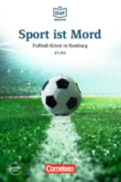 Cover for Roland Dittrich · Sport ist Mord - Fussball-Krimi in Hamburg (Paperback Book) (2016)