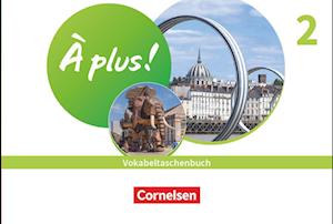 Cover for À plus ! Neubearbeitung - Französisch als 1. und 2. Fremdsprache - Ausgabe 2020 - Band 2 (Bok) (2021)