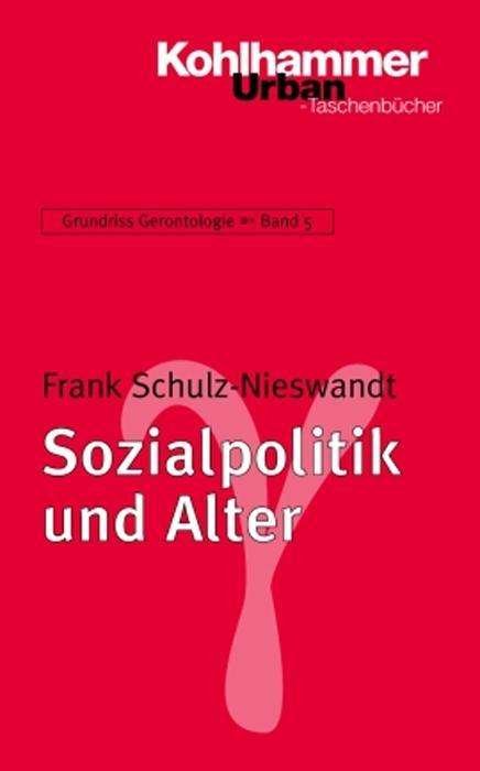 Cover for Frank Schulz-nieswandt · Urban TB.0755 Schulz.Sozialpolitik (Bog) [German edition] (2006)