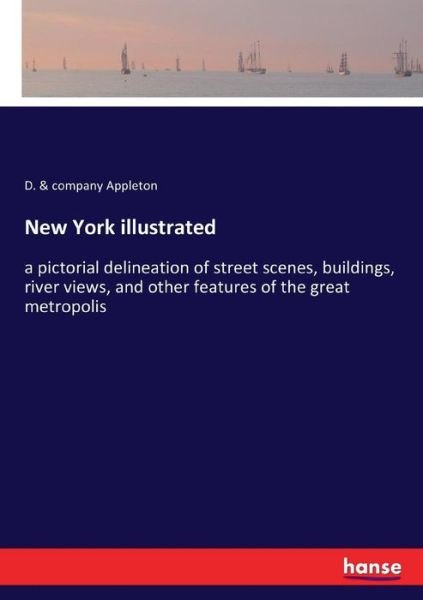 Cover for Appleton · New York illustrated (Book) (2017)