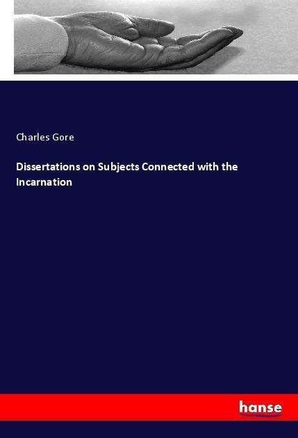 Cover for Gore · Dissertations on Subjects Connecte (Bog)