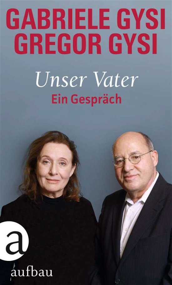 Cover for Gysi · Unser Vater (Buch)