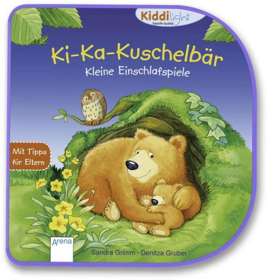 Ki-Ka-Kuschelbär - Grimm - Bücher -  - 9783401713427 - 