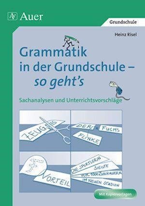 Cover for Heinz Risel · Grammatik in der Grundschule - so geht's (Taschenbuch) (2020)