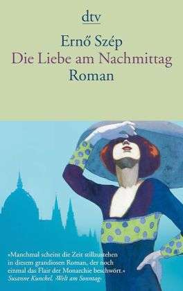 Cover for Ernö Szép · Dtv Tb.13942 Szep.liebe Am Nachmittag (Book)