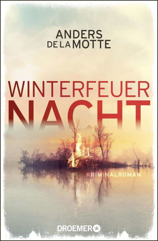 Cover for Anders De La Motte · Winterfeuernacht (Paperback Bog) (2021)
