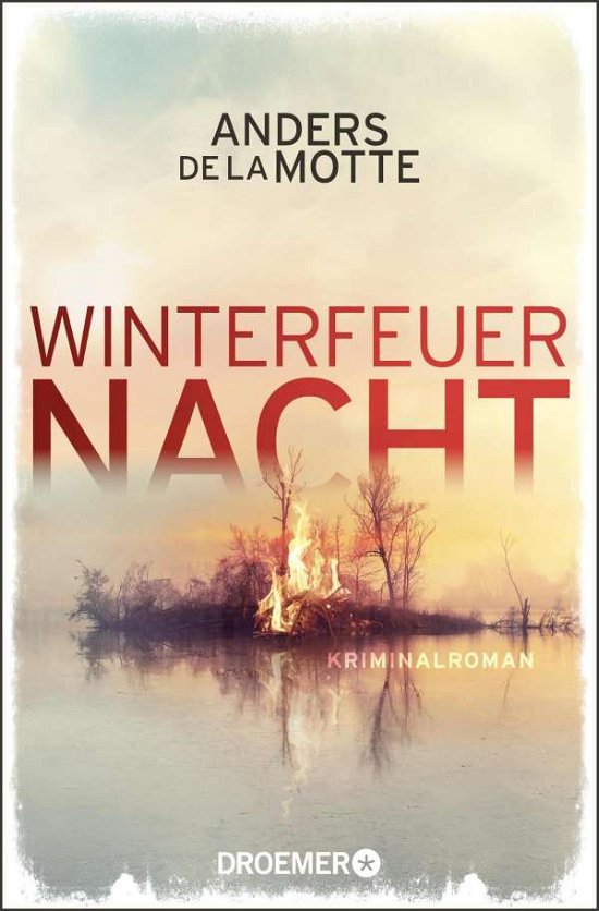 Cover for Anders De La Motte · Winterfeuernacht (Paperback Book) (2021)