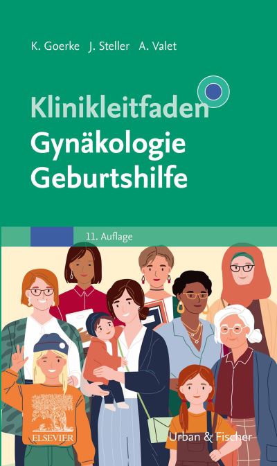 Cover for Kay Goerke · Klinikleitfaden Gynäkologie Geburtshilfe (Hardcover Book) (2021)