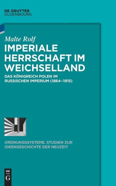 Cover for Rolf · Imperiale Herrschaft im Weichsella (Book) [German edition] (2014)