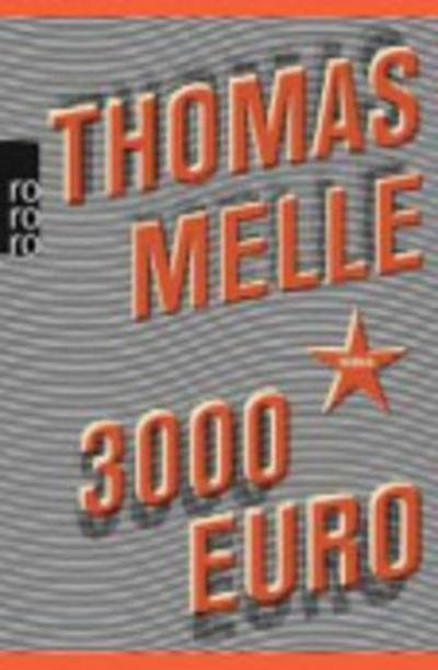 Cover for Thomas Melle · 3000 Euro (Paperback Book) (2016)
