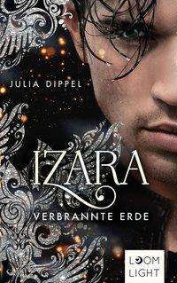 Cover for Dippel · Izara: Verbrannte Erde (Book)