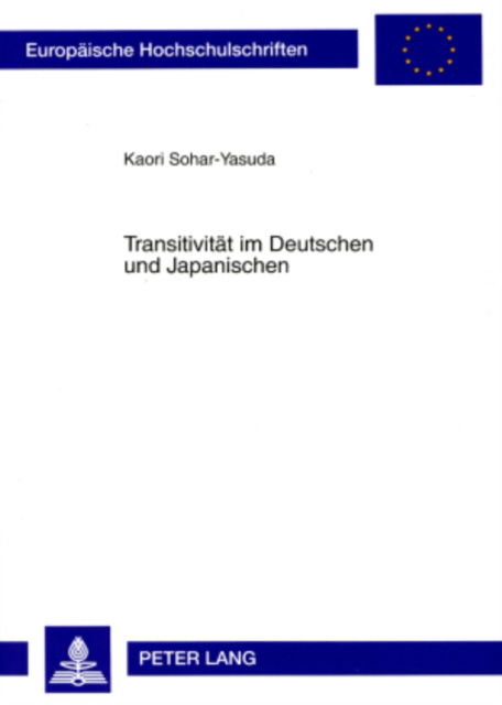 Cover for Sohar-Yasuda Kaori Sohar-Yasuda · Transitivitaet im Deutschen und Japanischen (Paperback Book) (2007)