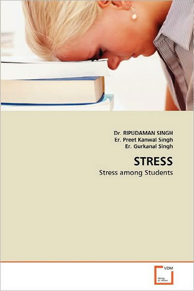 Cover for Er. Gurkanal Singh · Stress: Stress Among Students (Paperback Book) (2010)