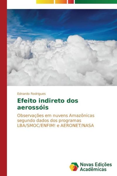 Cover for Rodrigues Ednardo · Efeito Indireto Dos Aerossois (Paperback Book) (2015)