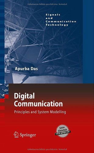 Cover for Apurba Das · Digital Communication: Principles and System Modelling - Signals and Communication Technology (Hardcover Book) (2010)