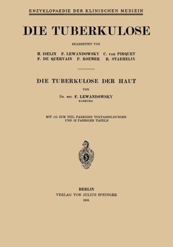 Cover for F Lewandowsky · Die Tuberkulose Der Haut (Paperback Book) [1916 edition] (1916)
