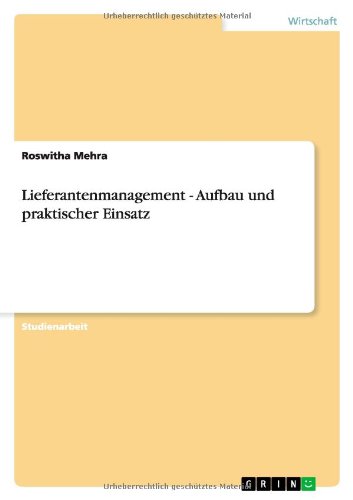 Cover for Roswitha Mehra · Lieferantenmanagement - Aufbau und praktischer Einsatz (Paperback Book) [German edition] (2013)