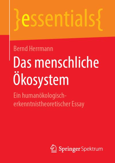 Cover for Bernd Herrmann · Das menschliche Oekosystem (Book) [1. Aufl. 2019 edition] (2019)