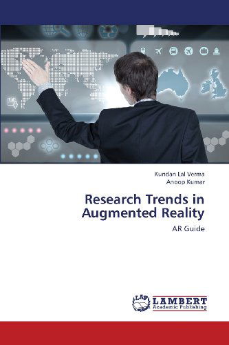 Cover for Anoop Kumar · Research Trends in Augmented Reality: Ar Guide (Paperback Book) (2013)
