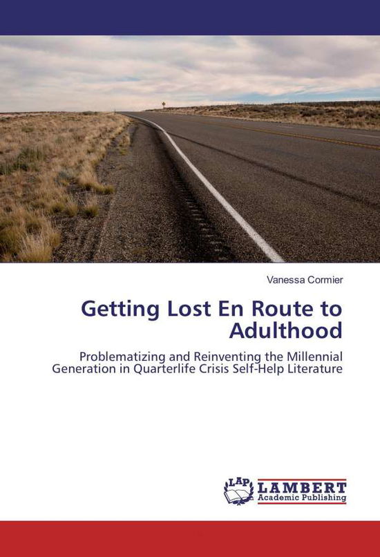 Cover for Cormier · Getting Lost En Route to Adulth (Book)