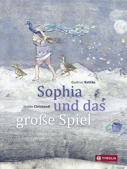 Cover for Rathke · Sophia und das große Spiel (Book)