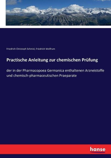 Cover for Schmid · Practische Anleitung zur chemisc (Book) (2016)