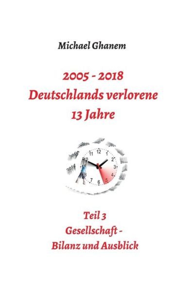 Cover for Ghanem · 2005 - 2018: Deutschlands verlor (Book) (2018)