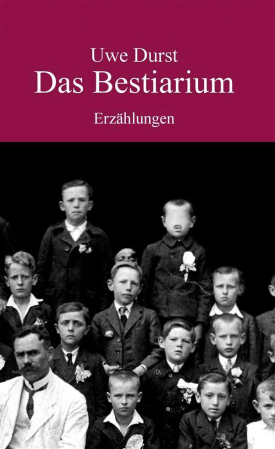 Cover for Durst · Das Bestiarium (Buch)