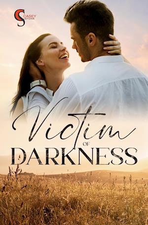 Cover for Casey Stone · Victim of Darkness (Book) (2023)