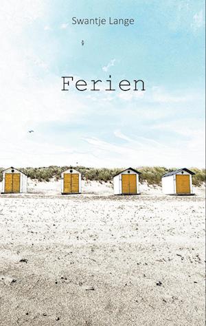 Cover for Swantje Lange · Ferien (Book) (2024)