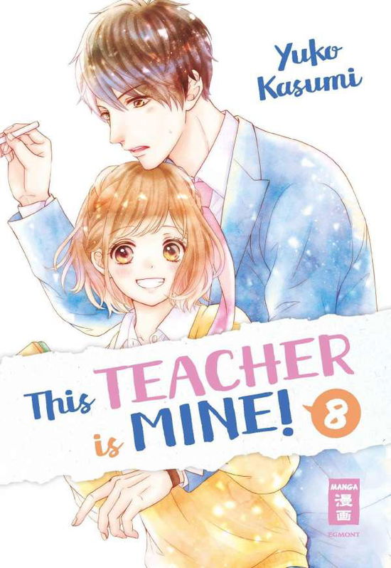 Cover for Yuko Kasumi · This Teacher is Mine! 08 (Paperback Book) (2021)