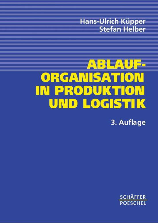 Cover for Küpper · Ablauforganisation in Produktion (Book)