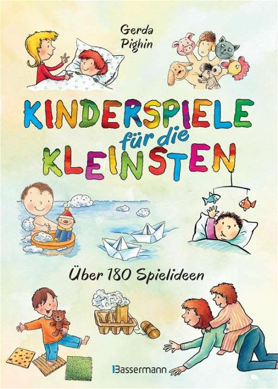 Cover for Pighin · Kinderspiele für die Kleinsten (Bog)