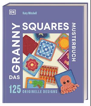 Cover for Katy Mitchell · Das Granny Squares Musterbuch (Bok) (2025)