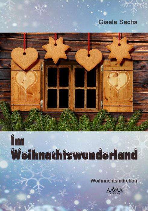 Cover for Sachs · Im Weihnachtswunderland (Book)