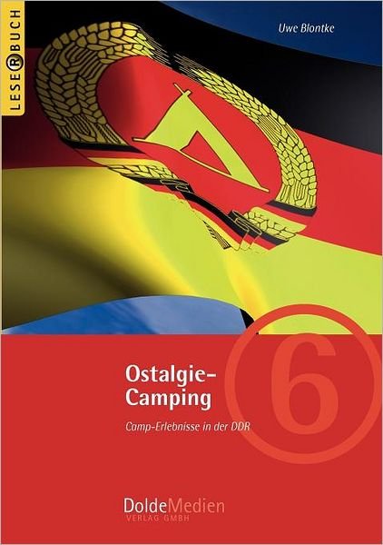 Cover for Uwe Blontke · Ostalgie-Camping (Taschenbuch) [German edition] (2007)