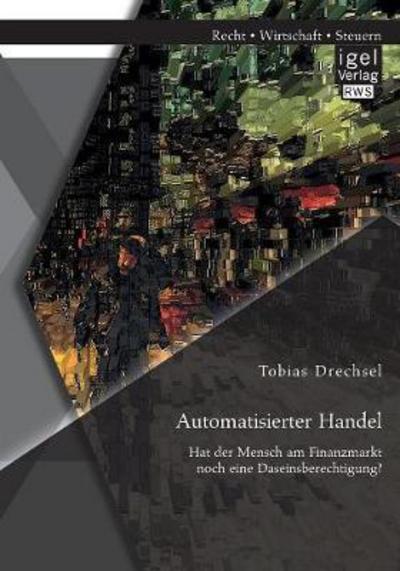 Cover for Drechsel · Automatisierter Handel. Hat de (Bok) (2016)