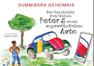 Ingrid Doris Zach · Dummibärs Geheimnis (Book) (2024)