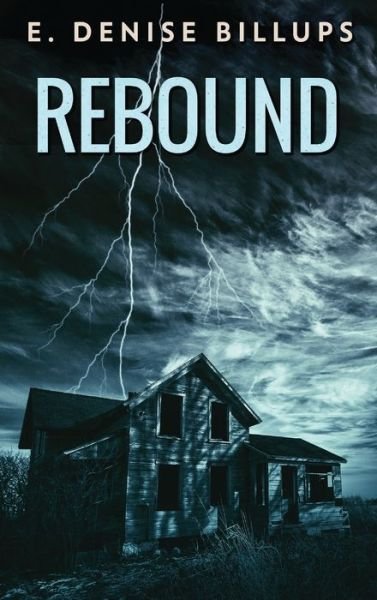 Cover for E Denise Billups · Rebound (Gebundenes Buch) (2021)