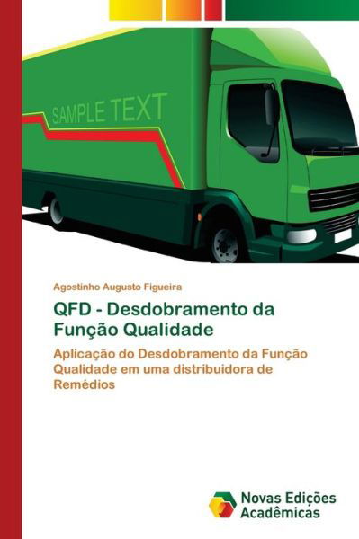 Cover for Figueira · QFD - Desdobramento da Função (Bog) (2017)