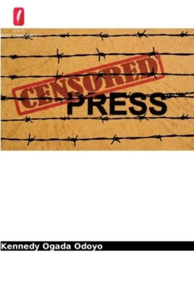 Cover for Kennedy Ogada Odoyo · Liberdade de Imprensa e Seguranca do Estado (Paperback Book) (2021)