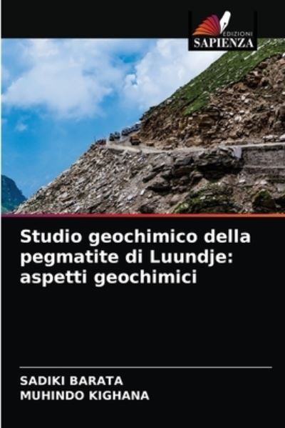 Cover for Sadiki Barata · Studio geochimico della pegmatite di Luundje (Paperback Book) (2021)