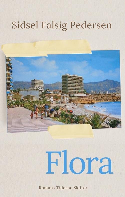Cover for Sidsel Falsig Pedersen · Flora (Sewn Spine Book) [1. Painos] (2016)