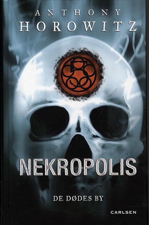 Cover for Anthony Horowitz · De fem bog 4: Nekropolis. De dødes by (Inbunden Bok) [1:a utgåva] (2009)