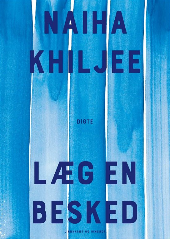 Cover for Naiha Khiljee; Naiha Khiljee · Læg en besked (Sewn Spine Book) [1er édition] (2022)