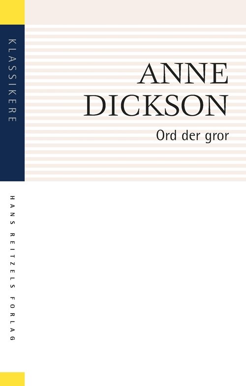 Cover for Anne Dickson · Klassikere: Ord der gror (Hæftet bog) [3. udgave] (2019)