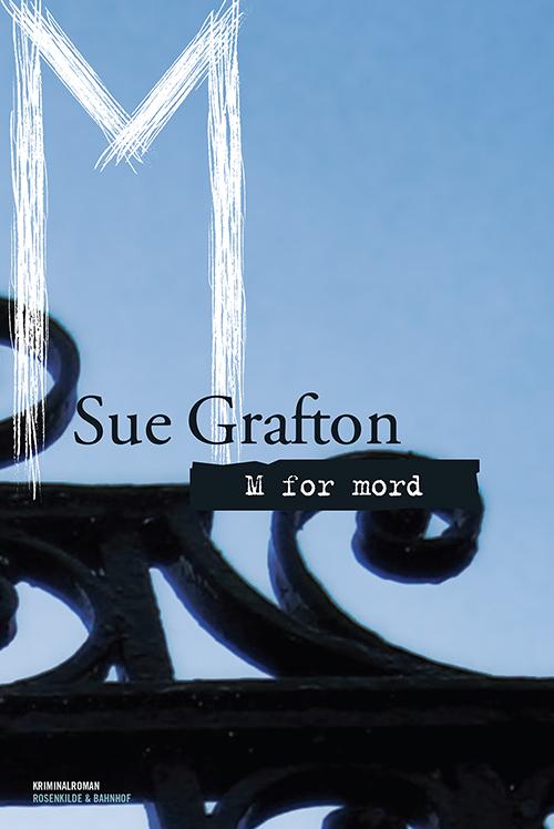 Cover for Sue Grafton · En Kinsey Millhone-krimi: M for mord (Sewn Spine Book) [1st edition] (2014)